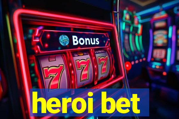 heroi bet